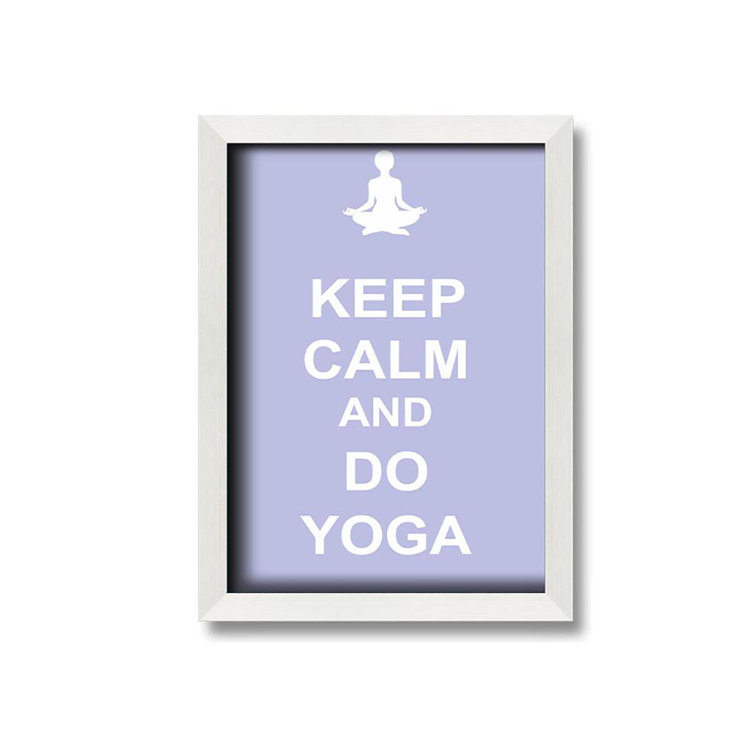 Happy Larry Keep Calm Do Yoga Framed Print Wall Art Wayfair.co.uk